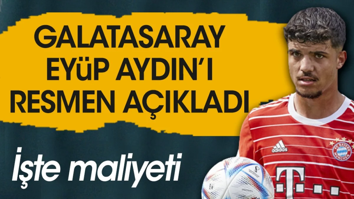 Galatasaray Eyüp Aydın'ı açıkladı. İşte maliyeti