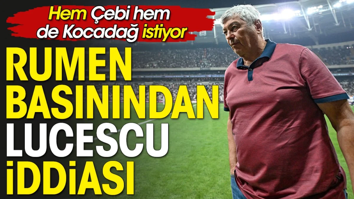 Rumen basını Beşiktaş için Lucescu'yu açıkladı
