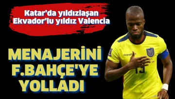 Enner Valencia menajerini İstanbul'a yolladı: Fenerbahçe'den istedikleri şaşkınlık yarattı