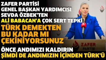 Zafer Partisi Genel Başkan Yardımcısı Sevda Özbek’ten Ali Babacan’a çok sert tepki !