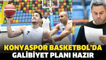 Konyaspor Basketbol’da galibiyet planı hazır!