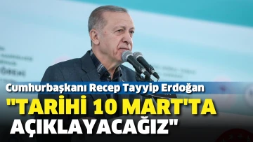 Cumhurbaşkanı Erdoğan'dan seçim açıklaması: Tarihi 10 Mart'ta açıklayacağız