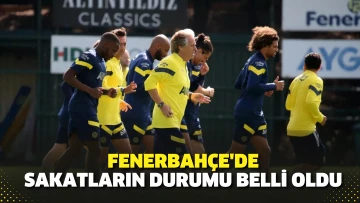 Derbi öncesi Fenerbahçe'de sakatların son durumu belli oldu