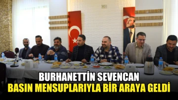 AK Parti Konya Milletvekili Adayı Burhanettin Sevencan Basın Mensuplarıyla Bir Araya Geldi