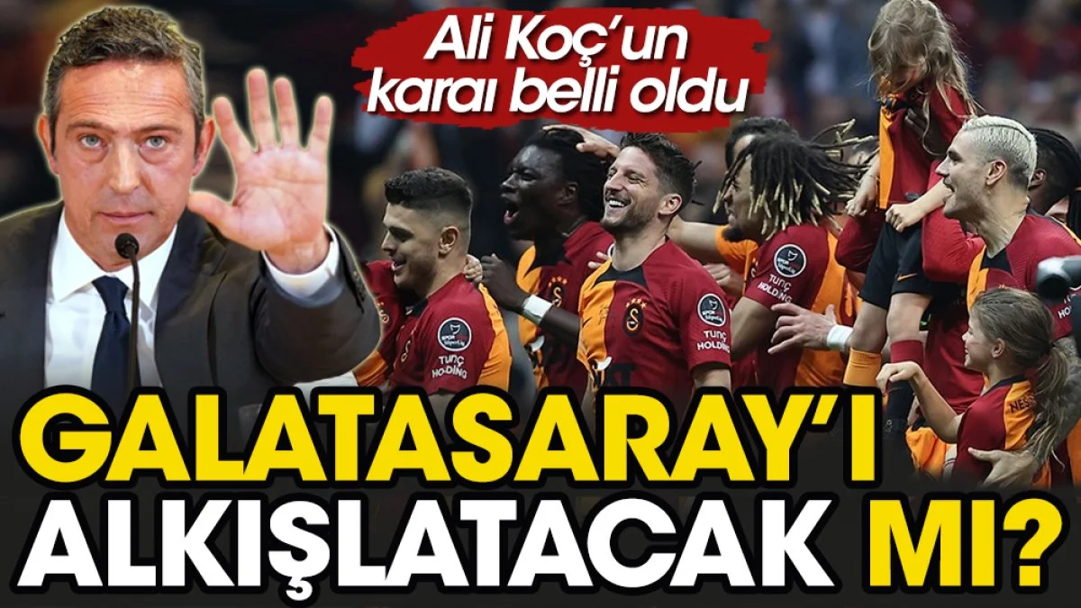 Ali Koç'un Fenerbahçeli futbolculara verdiği Galatasaray talimatı ortaya çıktı
