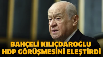 Bahçeli Kılıçdaroğlu HDP görüşmesini eleştirdi