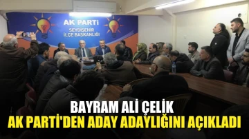 Bayram Ali ÇELİK  Ak Parti'den Konya Milletvekili aday adayı oldu