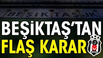 Beşiktaş'tan flaş karar. 'Önemli duyuru' diyerek açıkladılar