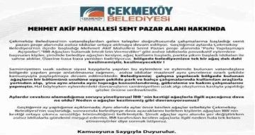 Çekmeköy Belediyesi’nden ‘ağaçlar kesiliyor’ iddialarına ilişkin açıklama