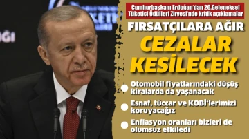 Cumhurbaşkanı Erdoğan'dan 26.Geleneksel Tüketici Ödülleri Zirvesi'nde kritik açıklamalar