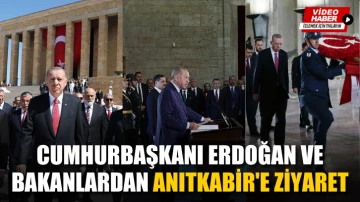 Cumhurbaşkanı Erdoğan ve bakanlardan Anıtkabir'e ziyaret