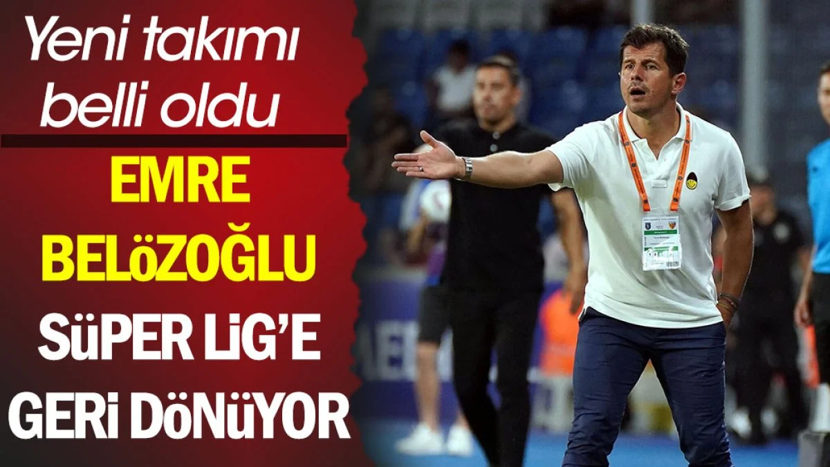 Emre Belözoğlu Süper Lig'e geri dönüyor. Yeni takımı belli oldu