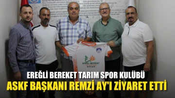Ereğli Bereket Tarım Spor Kulübü ASKF Başkanı Remzi Ay'ı ziyaret etti.