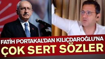 Fatih Portakal'dan Kılıçdaroğlu'na çok sert sözler