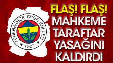 Flaş! Flaş! Mahkemeden Fenerbahçe kararı. Kayseri maçında tribüne girebilecek