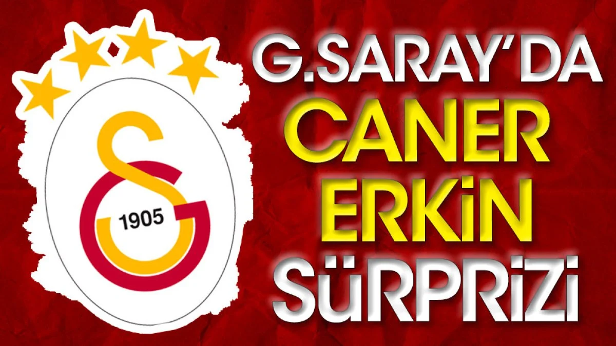 Galatasaray'da Caner Erkin sürprizi. Geri dönebilir