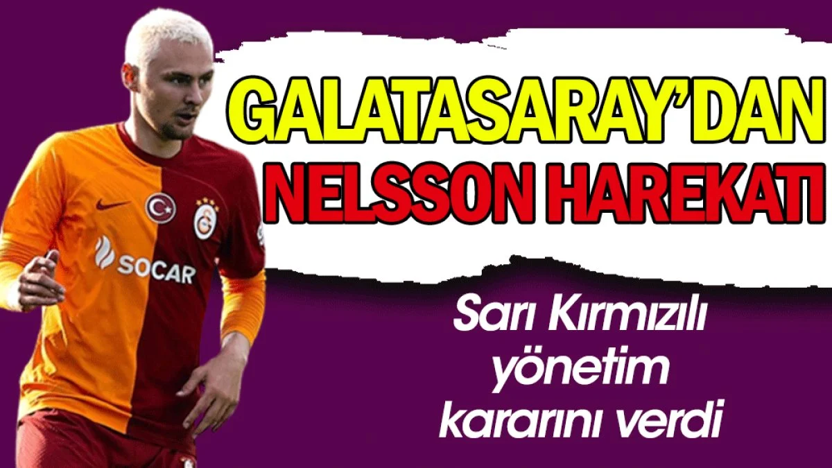 Galatasaray'dan Nelsson harekatı. Yönetim kararını verdi