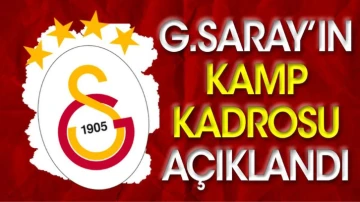 Galatasaray'ın kamp kadrosu belli oldu. 10 eksik