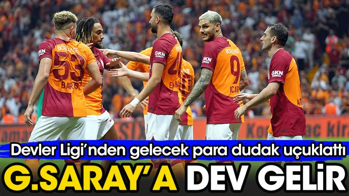 Galatasaray'ın kasası dolup taşacak. Şampiyonlar Ligi'nden gelecek gelir dudak uçuklattı