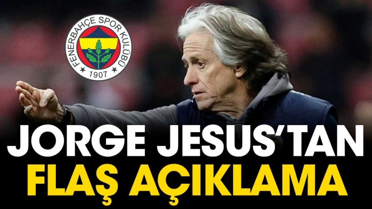 Jesus'tan flaş çıkış: Fenerbahçe daha önce bunu ne zaman yapmıştı?