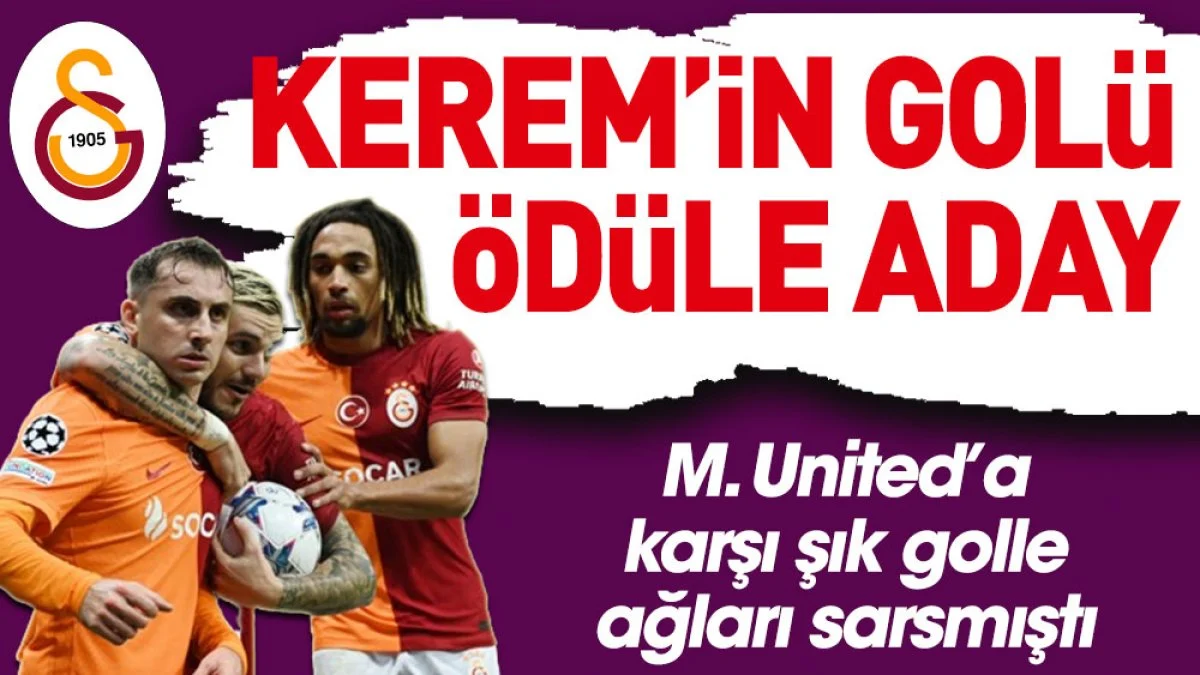Kerem Aktürkoğlu'nun golü ödüle aday gösterildi