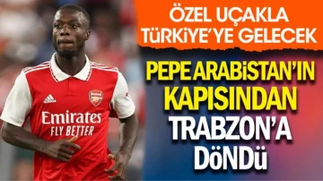 Pepe Arabistan'ın kapısından Trabzon'a döndü