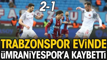 Trabzonspor 36 maç sonra evinde kaybetti
