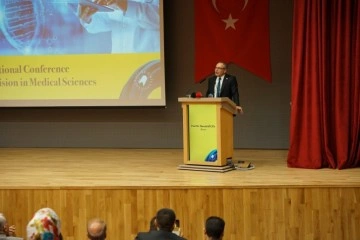 'Uluslararası Tıp Bilimlerinde Gelecek Vizyonu' konferansı düzenlendi
